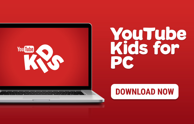 YouTube KIDS for PC